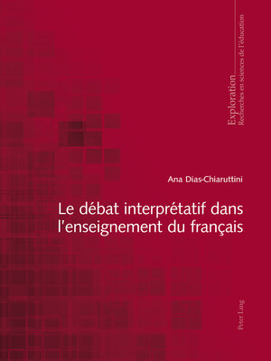 cover image of Le débat interprétatif dans l'enseignement du français